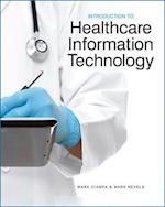Introduction to Healthcare Information Technology