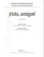 Answer Key and Audio Script for Jarvis/Lebredo/Mena-Ayllon's Hola, Amigos!, 8th