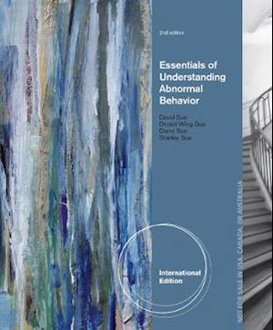 Essentials of Understanding Abnormal Behavior, International Edition