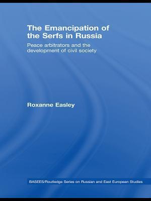 The Emancipation of the Serfs in Russia