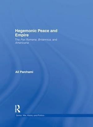 Hegemonic Peace and Empire