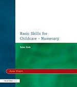 Basic Skills for Childcare - Numeracy