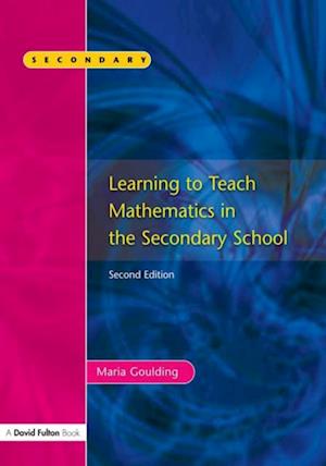 Learning to Teach Mathematics, Second Edition