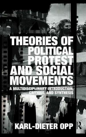 Theories of Political Protest and Social Movements