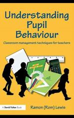 Understanding Pupil Behaviour