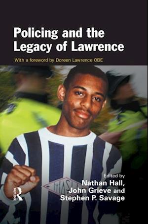 Policing and the Legacy of Lawrence