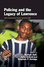 Policing and the Legacy of Lawrence