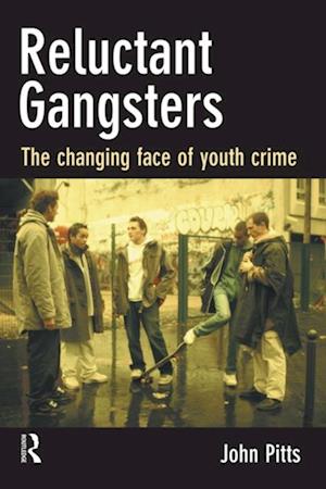 Reluctant Gangsters