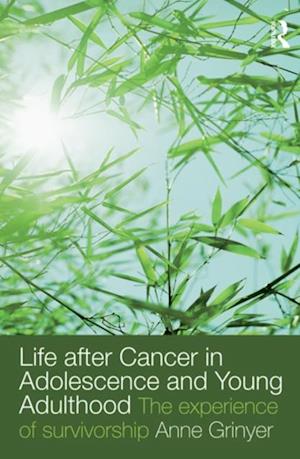 Life After Cancer in Adolescence and Young Adulthood