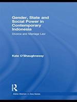 Gender, State and Social Power in Contemporary Indonesia