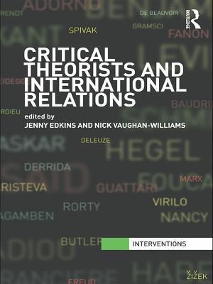 Critical Theorists and International Relations