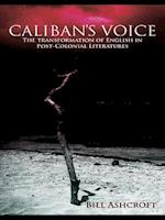 Caliban''s Voice