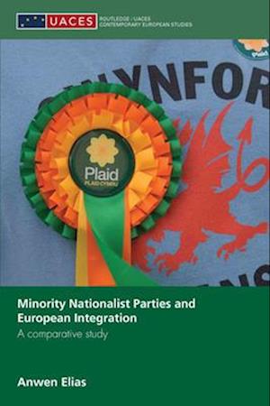 Minority Nationalist Parties and European Integration