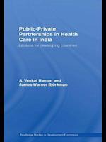 Public-Private Partnerships in Health Care in India