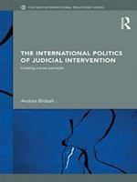 The International Politics of Judicial Intervention