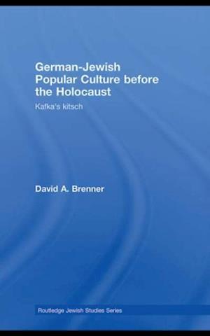 German-Jewish Popular Culture before the Holocaust