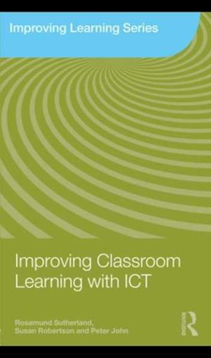 Improving Classroom Learning with ICT