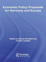 Economic Policy Proposals for Germany and Europe