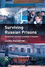 Surviving Russian Prisons