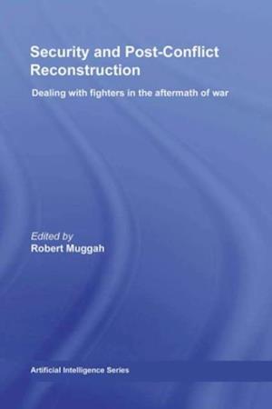 Security and Post-Conflict Reconstruction