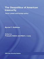 The Geopolitics of American Insecurity