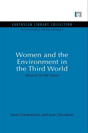 Women and the Environment in the Third World