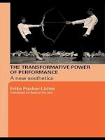 The Transformative Power of Performance