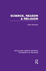 Science, Reason and Religion