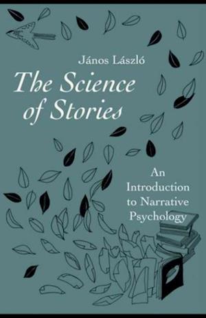 The Science of Stories