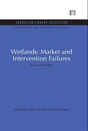 Wetlands: Market and Intervention Failures