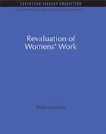 The Revaluation of Women''s Work