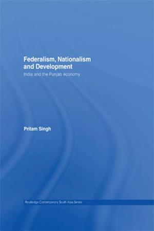 Federalism, Nationalism and Development