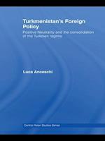 Turkmenistan''s Foreign Policy
