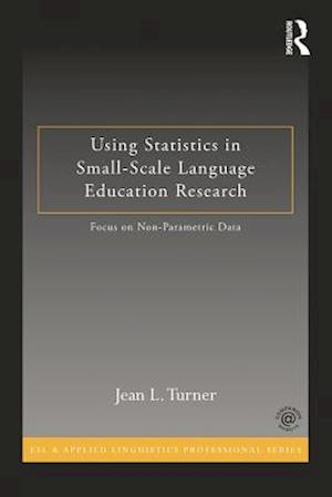 Using Statistics in Small-Scale Language Education Research