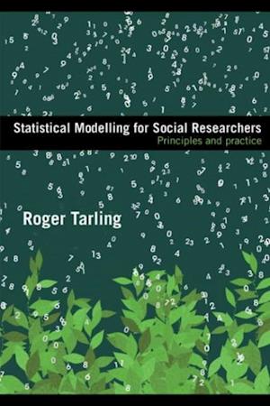 Statistical Modelling for Social Researchers