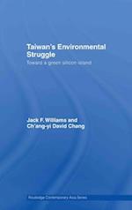 Taiwan''s Environmental Struggle