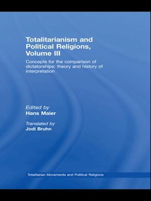 Totalitarianism and Political Religions Volume III