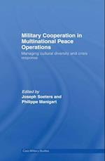 Military Cooperation in Multinational Peace Operations