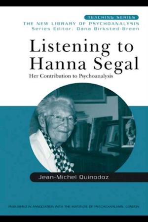 Listening to Hanna Segal