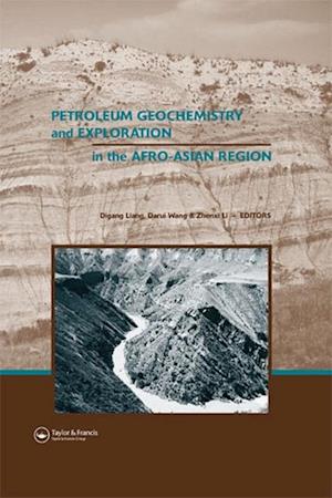 Petroleum Geochemistry and Exploration in the Afro-Asian Region