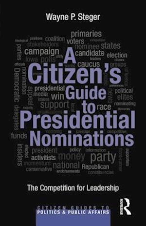 Citizen's Guide to Presidential Nominations