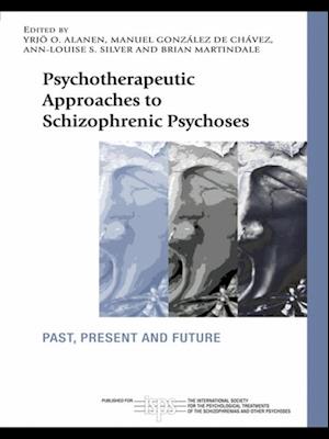 Psychotherapeutic Approaches to Schizophrenic Psychoses