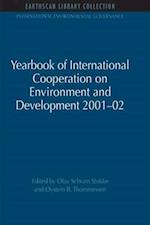 Yearbook of International Cooperation on Environment and Development 2001-02