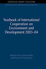 Yearbook of International Cooperation on Environment and Development 2003-04