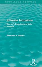 Intimate Intrusions (Routledge Revivals)