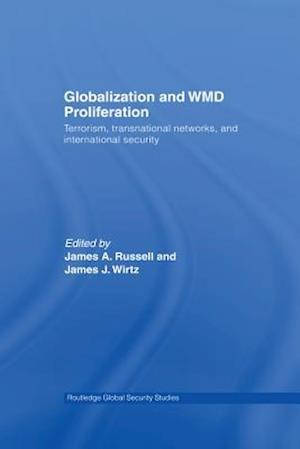 Globalization and WMD Proliferation