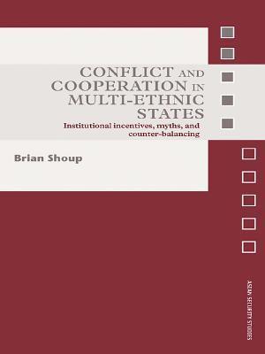 Conflict and Cooperation in Multi-Ethnic States