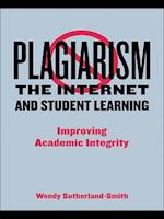 Plagiarism, the Internet, and Student Learning