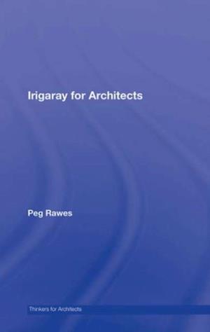 Irigaray for Architects