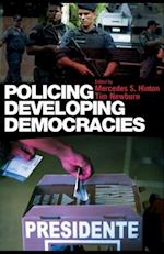 Policing Developing Democracies